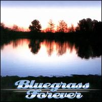 Bluegrass Forever von Various Artists
