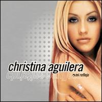 Mi Reflejo von Christina Aguilera