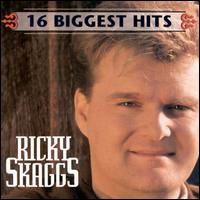 16 Biggest Hits von Ricky Skaggs