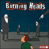 Escape von Burning Heads