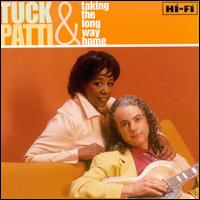 Taking the Long Way Home von Tuck & Patti