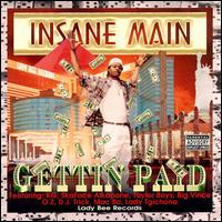 Gettin' Paid von Insane Main