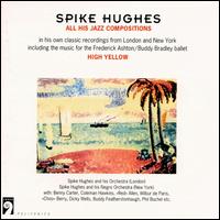 High Yellow von Spike Hughes
