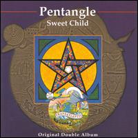 Sweet Child von Pentangle