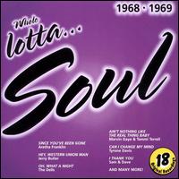 Whole Lotta Soul 1968-1969 von Various Artists