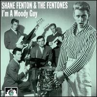 I'm a Moody Guy von Shane Fenton & the Fentones