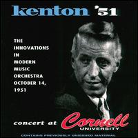 Live at Cornell University, 1951 von Stan Kenton
