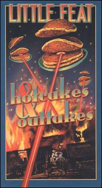 Hotcakes & Outtakes: 30 Years of Little Feat von Little Feat