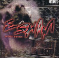 Detroit Dog Shit von Esham