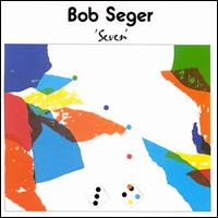 Seven von Bob Seger