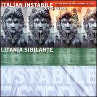 Litania Sibilante von Italian Instabile Orchestra