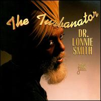 Turbanator von Dr. Lonnie Smith