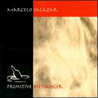 Primitive Messenger von Marcelo Salazar
