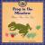 'Round and 'Round the Garden: Music in My First Year von John M. Feierabend