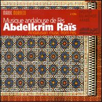 Andalusian Music from Fes von Abdelkrim Rais