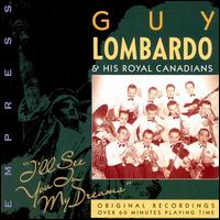 I'll See You in My Dreams von Guy Lombardo
