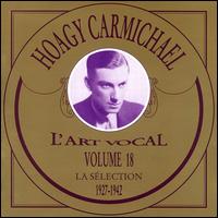 Vol. 18: 1927-1942 von Hoagy Carmichael