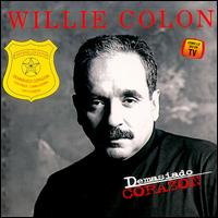 Demasiado Corazon von Willie Colón