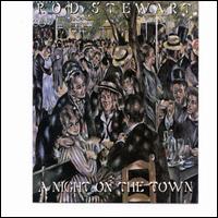 Night on the Town von Rod Stewart