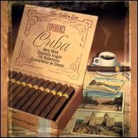 Experience Cuba: The Golden Era of Cuba von Trio Matamoros