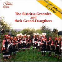 Authentic Bulgarian Folk Songs [Gega #1] von Bistritsa Grannies & Their Grand-Daughters
