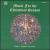Music For the Christmas Season von Earl L. Miller