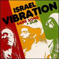Same Song + Dub von Israel Vibration