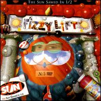 Fizzy Lift von The Sun Sawed in 1/2