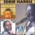 Bad Luck Is All I Have/How Can You Live Like That? von Eddie Harris