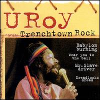 Trenchtown Rock von U-Roy