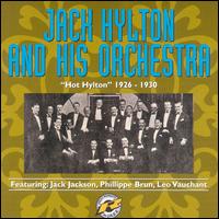 Hot Hylton 1926-1930 von Jack Hylton