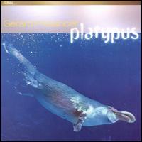 Platypus von Gerard Presencer