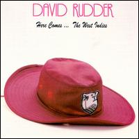 Here Comes the West von David Rudder