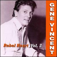 Rebel Heart, Vol. 2 von Gene Vincent