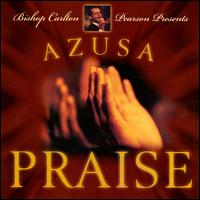 Azusa Praise Jubilee von Carlton Pearson