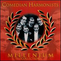 Millennium Collection von Comedian Harmonists
