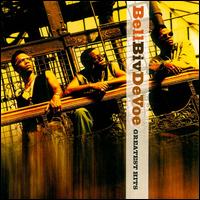 Best of Bell Biv DeVoe von Bell Biv DeVoe