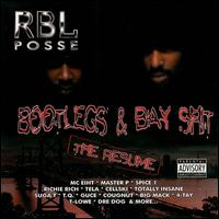 Bootlegs & Bay Shit: The Resume von RBL Posse