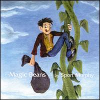 Magic Beans von Mike "Sport" Murphy