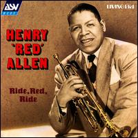 Ride, Red, Ride von Henry "Red" Allen