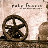 Of Machines and Men von Pale Forest