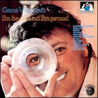 I'm Back and I'm Proud von Gene Vincent