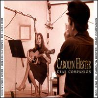 Dear Companion von Carolyn Hester