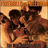 New Professionals von The Fireballs of Freedom