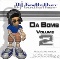 Da Bomb, Vol. 2 von DJ Godfather