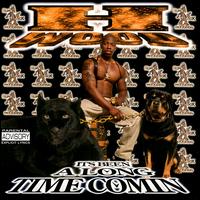 It's Been a Long Time Comin' von H Wood