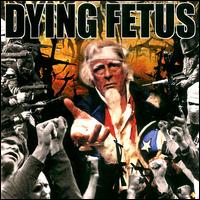 Destroy the Opposition von Dying Fetus