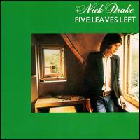 Five Leaves Left von Nick Drake