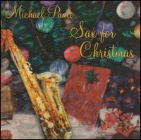 Sax for Christmas von Michael Paulo