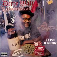 To Put It Bluntly von Walter Kibby